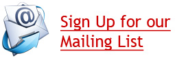 Sign Up for our Mailing List